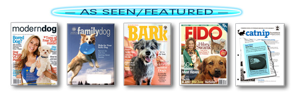 As seen/featured with six magazine covers below: BARK, FIDO Friendly, AKC Gazette, AKC Family Dog, Modern Dog